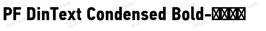 PF DinText Condensed Bold字体转换